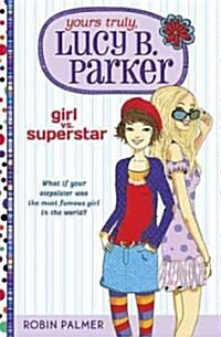 Girl Vs. Superstar (Paperback)