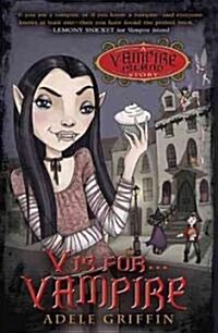 V Is for... Vampire (Paperback, Reprint)