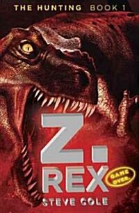 [중고] Z. Rex (Paperback)
