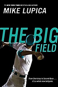 The Big Field (Paperback, Reprint)