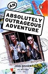 An Absolutely Outrageous Adventure (Paperback)