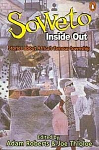 Soweto Inside Out (Paperback)