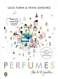 [중고] Perfumes: The A-Z Guide (Paperback)