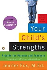 [중고] Your Child｀s Strengths: A Guide for Parents and Teachers (Paperback)