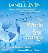 The World in Six Songs (Audio CD, Abridged)