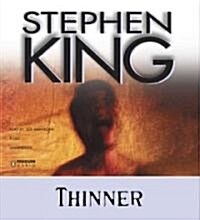 Thinner (Audio CD, Unabridged)