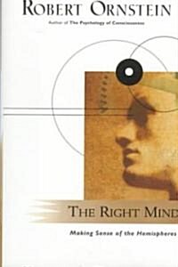 The Right Mind (Hardcover, 1st)