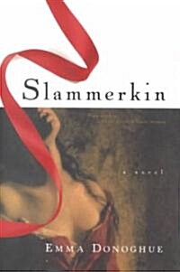 Slammerkin (Hardcover)