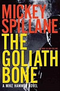 The Goliath Bone (Hardcover, 1st)