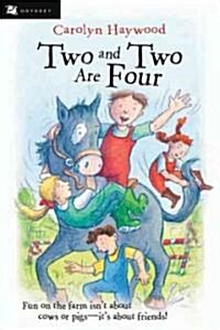 Two and Two Are Four (Paperback)