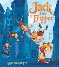 Jack the Tripper (School & Library)