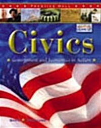Civics: Government and Economics in Action Reading and Vocabulary Study Guide 2005c (Paperback)
