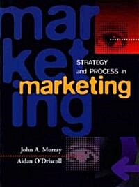 Strategy and Process in Marketing (Paperback)