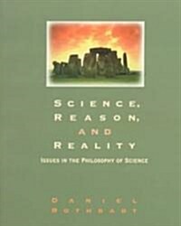 Science, Reason, and Reality (Paperback)