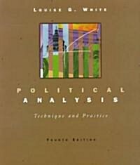 Political Analysis: Technique and Practice (Paperback, 4)