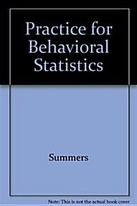 Practice for Behavioral Statistics (Paperback, Custom)