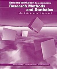 Research Methods and Statistics: An Integrated Approach (Paperback, Workbook)