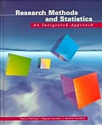 Basic Research Methods and Statistics: An Integrated Approach (Hardcover)