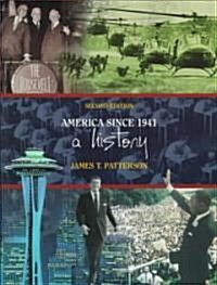 America Since 1941: A History (Paperback, 2, Revised)