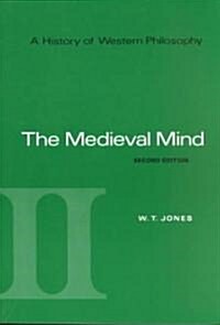 A History of Western Philosophy: The Medieval Mind, Volume II (Paperback, 2, Revised)