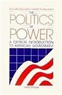 The Politics of Power (Paperback, 3rd, Subsequent)