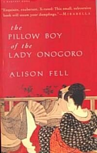 The Pillow Boy of the Lady Onogoro (Paperback)