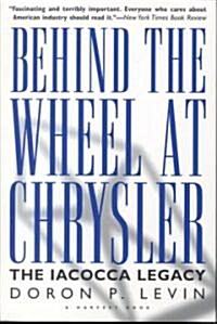 Behind the Wheel at Chrysler (Paperback)