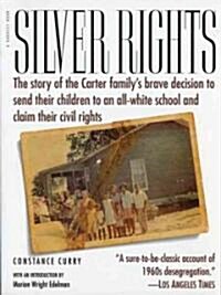 Silver Rights (Paperback)