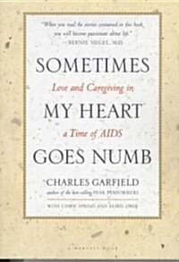 Sometimes My Heart Goes Numb (Paperback)