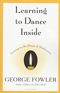 Learning to Dance Inside (Paperback)
