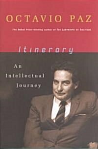 Itinerary: An Intellectual Journey (Paperback)