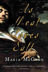 As Meat Loves Salt (Paperback)