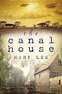 The Canal House (Paperback)