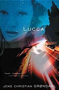 Lucca (Paperback, Reprint)
