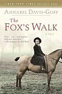 The Foxs Walk (Paperback)