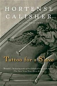 Tattoo for a Slave (Paperback)