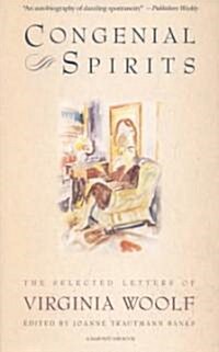 Congenial Spirits: The Selected Letters of Virginia Woolf (Paperback)