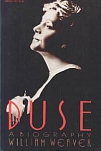 Duse: A Biography (Paperback)