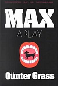 Max: A Play (Paperback)