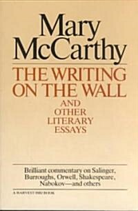 Writing on the Wall & Other Lit Essays (Paperback)