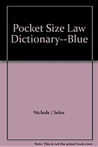 Pocket Size Law Dictionary Blue (Hardcover)