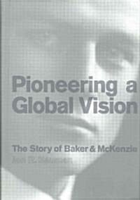 Pioneering a Global Vision (Hardcover)