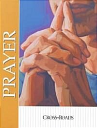 Prayer (Paperback, Student)