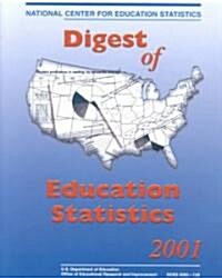 Digest of Education Statistics 2001 (Paperback)