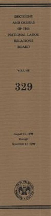 Decisions and Orders of the National Labor Relations Board (Hardcover)