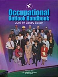 Occupational Outlook Handbook 2006-2007 (Hardcover)