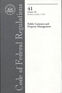 Code of Federal Regulations, Title 41 (Hardcover, 1st)