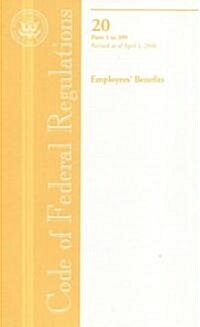 CFR Title 20 Employee Benefits (Paperback, 1st)