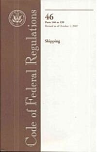 Code of Federal Regulations, Title 46, Shipping (Paperback, 1st)