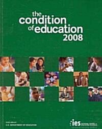 The Condition of Education 2008 (Paperback)